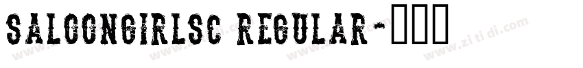 SaloonGirlSC Regular字体转换